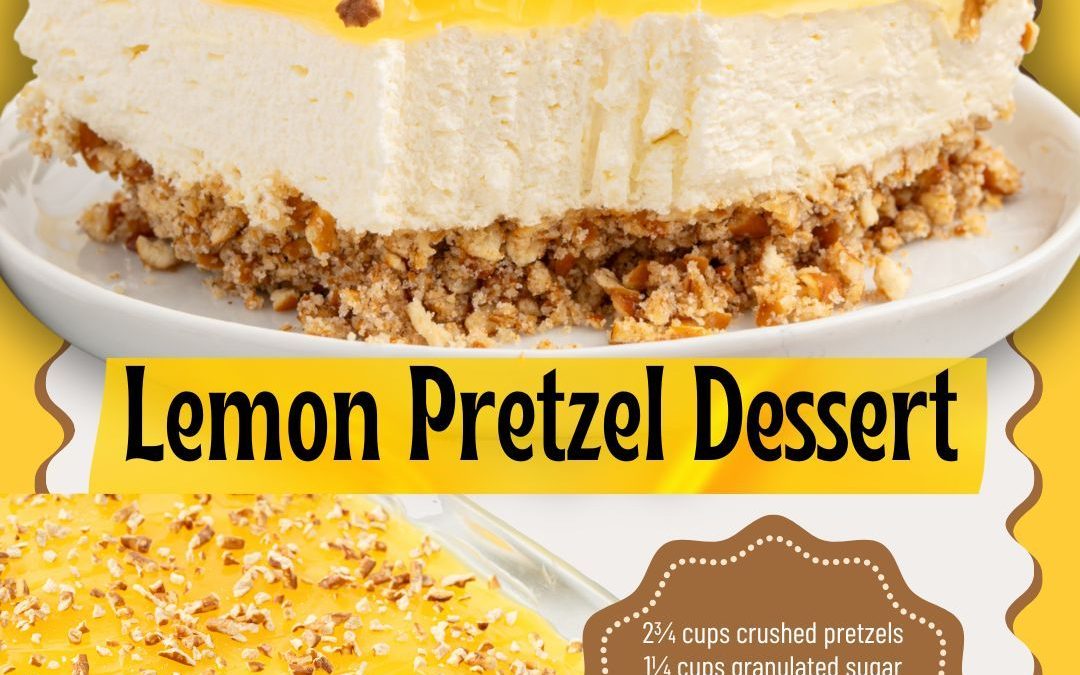 LEMON PRETZEL DESSERT